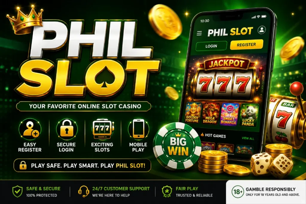 Phil Slot Casino Philippines – Login, Register & Online Slot Gaming Guide